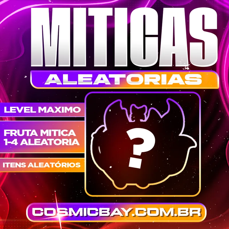 ❔LVMAX + 1 A 4 FRUTAS MÍTICAS ALEATÓRIAS